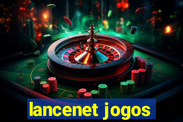 lancenet jogos